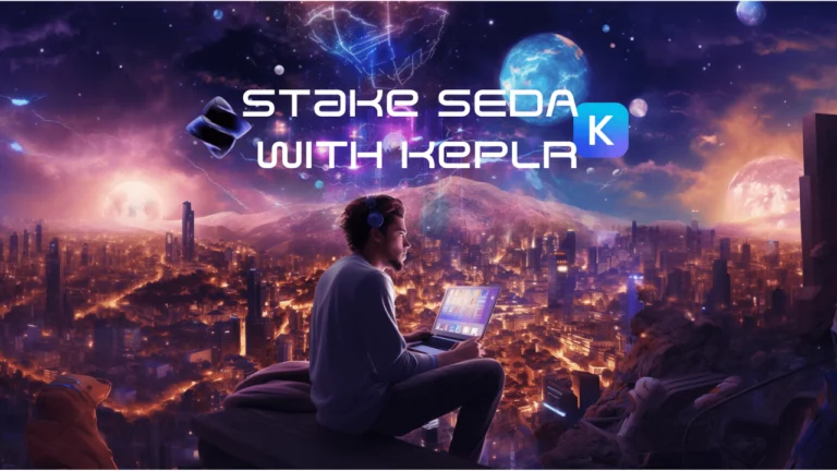 Seda protocol, Seda network, Seda Cosmos network, SEDA token, SEDA validator, where to stake SEDA, the best place to stake SEDA tokens, stake SEDA using Keplr mobile wallet, stake SEDA in Keplr mobile, stake SEDA with Keplr mobile app, SEDA staking rewards, stake SEDA with Keplr extension wallet